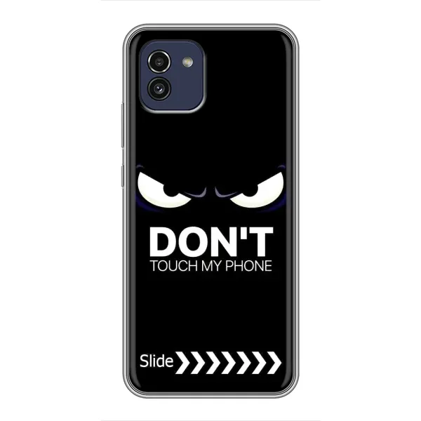 Чехол с принтом «Не трогай телефон» для Samsung Galaxy A03 (A035)