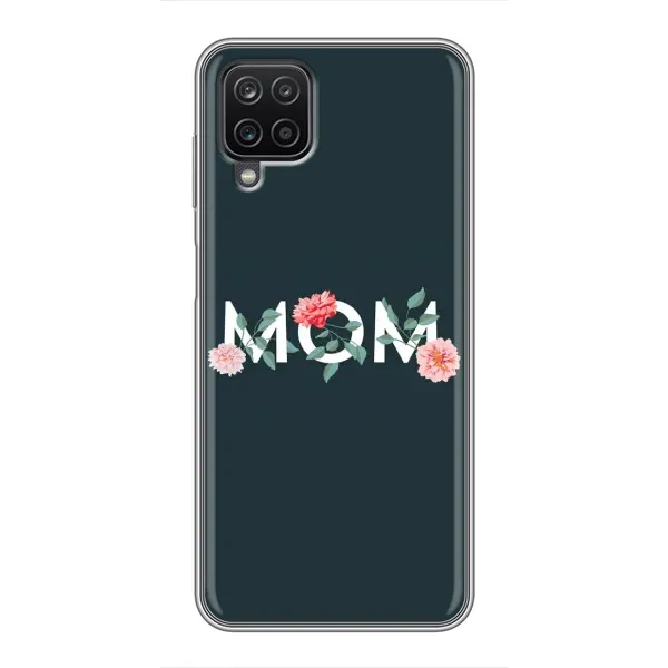 Чехол с принтом «Mom дизайн» для Samsung Galaxy A12 Чехол с принтом «Mom дизайн» для Samsung Galaxy A12