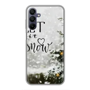 Новогодние, Праздничные Чехлы для Samsung Galaxy A15 (A155) - 2024 год (Let it snow)