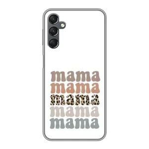 Чехлы для мамы на Samsung Galaxy A25 (A256) (Текстовый коллаж мама)