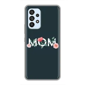 Чохол з принтом «Mom дизайн» для Samsung Galaxy A33 (5G)