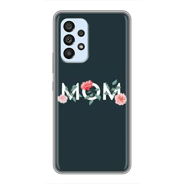 Чохол з принтом «Mom дизайн» для Samsung Galaxy A33 (5G)