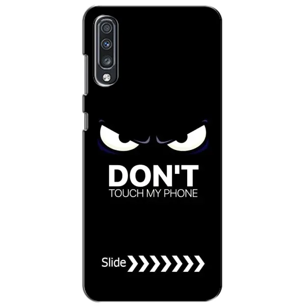 Чехол с принтом «Не трогай телефон» для Samsung Galaxy A70 2019 (A705F) Чехол с принтом «Не трогай телефон» для Samsung Galaxy A70 2019 (A705F)