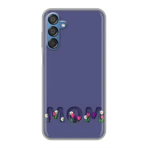 Чехлы для мамы на Samsung Galaxy M15 (M156) (Мама в цветах)