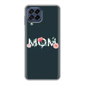 Чохли для мами на Samsung Galaxy M53 (5G) (M536B) (Mom дизайн)