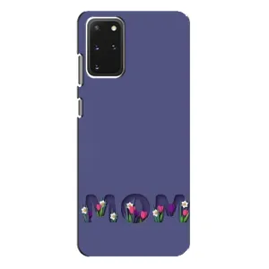 Чехлы для мамы на Samsung Galaxy S20 Plus (Мама в цветах)
