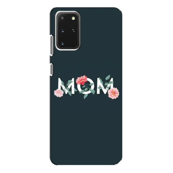 Чехол с принтом «Mom дизайн» для Samsung Galaxy S20 Plus Чехол с принтом «Mom дизайн» для Samsung Galaxy S20 Plus