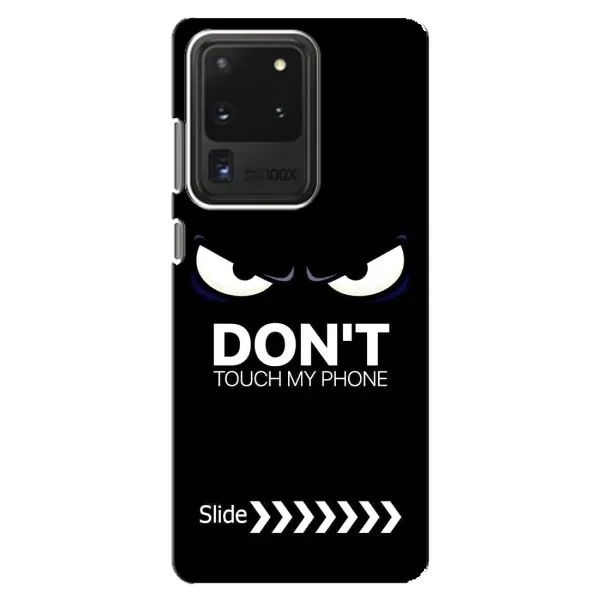 Чохол з принтом «Не чипай телефон» для Samsung Galaxy S20 Ultra