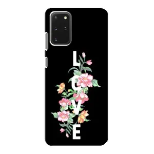 Чехлы для любимой на Самсунг Ґалаксі S20 (VPrint) (Квіти LOVE)