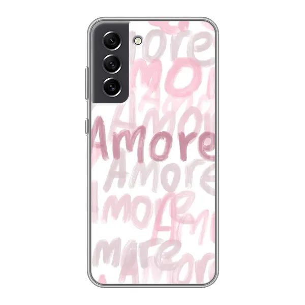 Чохол з принтом «Аморе любов» для Samsung Galaxy S21 FE Чохол з принтом «Аморе любов» для Samsung Galaxy S21 FE