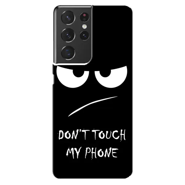 Чохол з принтом «Dont Touch» для Samsung Galaxy S21 ultra