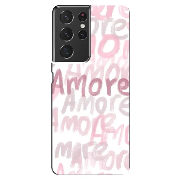 Чохол з принтом «Аморе любов» для Samsung Galaxy S21 ultra Чохол з принтом «Аморе любов» для Samsung Galaxy S21 ultra