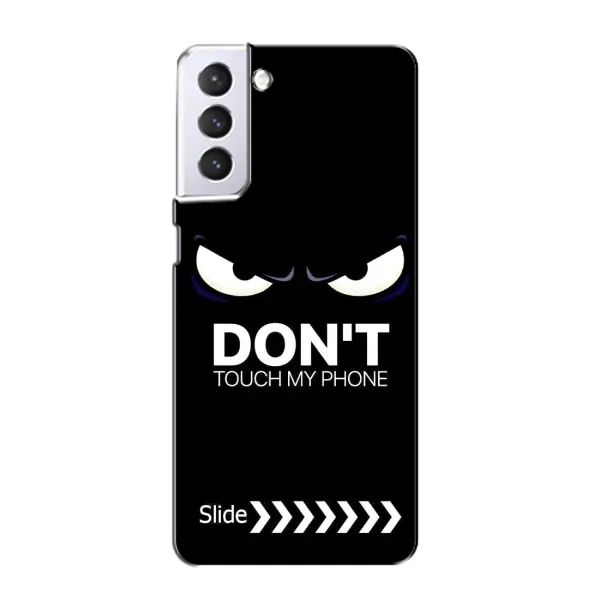 Чохол з принтом «Не чипай телефон» для Samsung Galaxy S21 Чохол з принтом «Не чипай телефон» для Samsung Galaxy S21