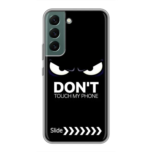 Чехол с принтом «Не трогай телефон» для Samsung Galaxy S22 Plus Чехол с принтом «Не трогай телефон» для Samsung Galaxy S22 Plus