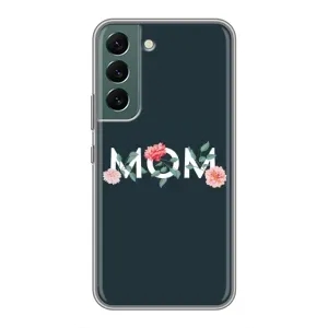 Чохли для мами на Samsung Galaxy S22 (Mom дизайн)