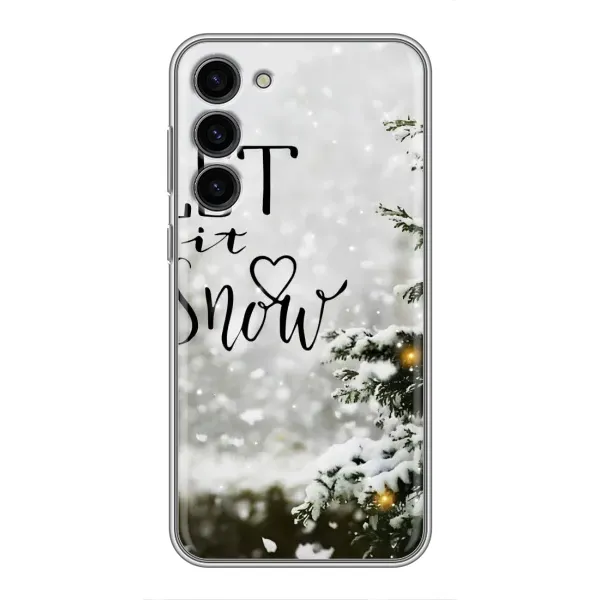 Чехол с принтом «Let it snow» для Samsung Galaxy S23 Plus