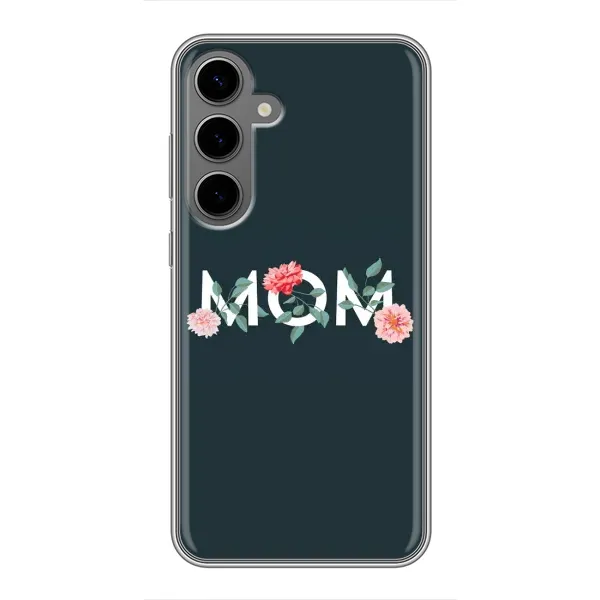 Чохол з принтом «Mom дизайн» для Samsung Galaxy S24 Plus