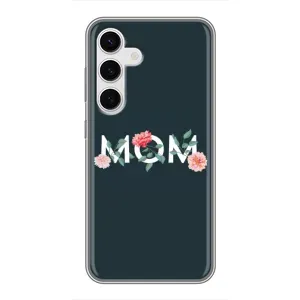 Чехлы для мамы на Samsung Galaxy S24 (Mom дизайн)