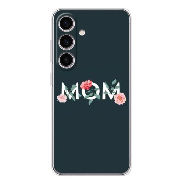 Чехол с принтом «Mom дизайн» для Samsung Galaxy S25 FE