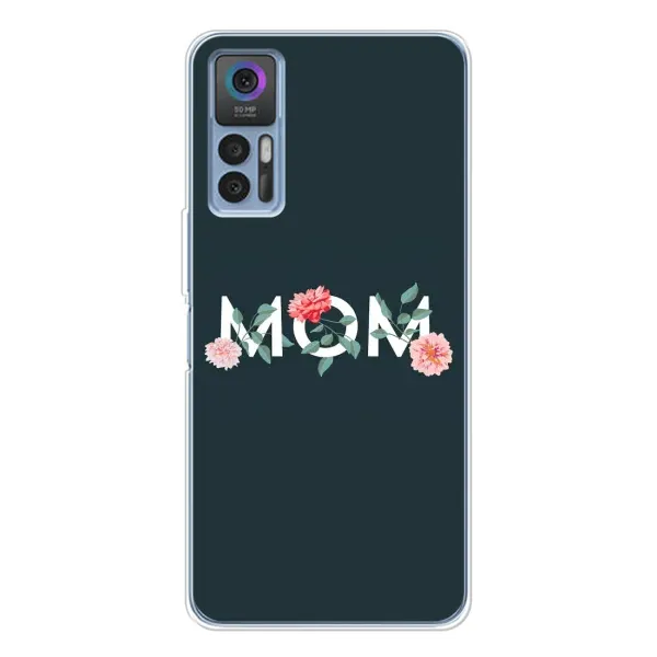 Чохол з принтом «Mom дизайн» для TCL 30 Plus