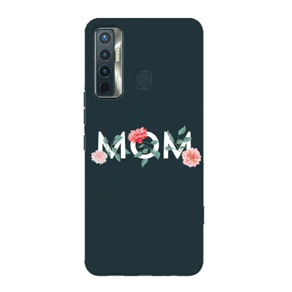 Чехол с принтом «Mom дизайн» для TECNO Camon 17 Чехол с принтом «Mom дизайн» для TECNO Camon 17