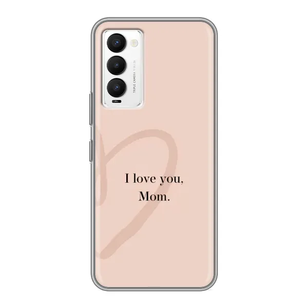 Чохол з принтом «Серце мамі» для TECNO Camon 18 / Camon 18P Чохол з принтом «Серце мамі» для TECNO Camon 18 / Camon 18P