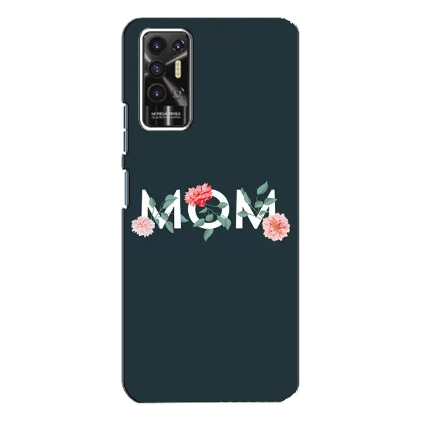 Чохол з принтом «Mom дизайн» для TECNO Pova 2 (LE7n)