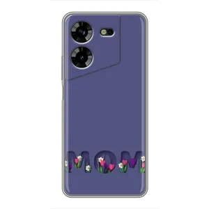 Чехлы для мамы на Tecno POVA 5 (LG7n) (Мама в цветах)