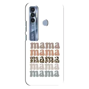 Чехлы для мамы на TECNO Spark 7 Pro (Текстовый коллаж мама)