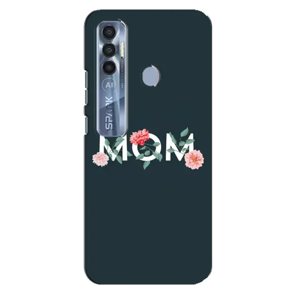 Чехол с принтом «Mom дизайн» для TECNO Spark 7 Pro