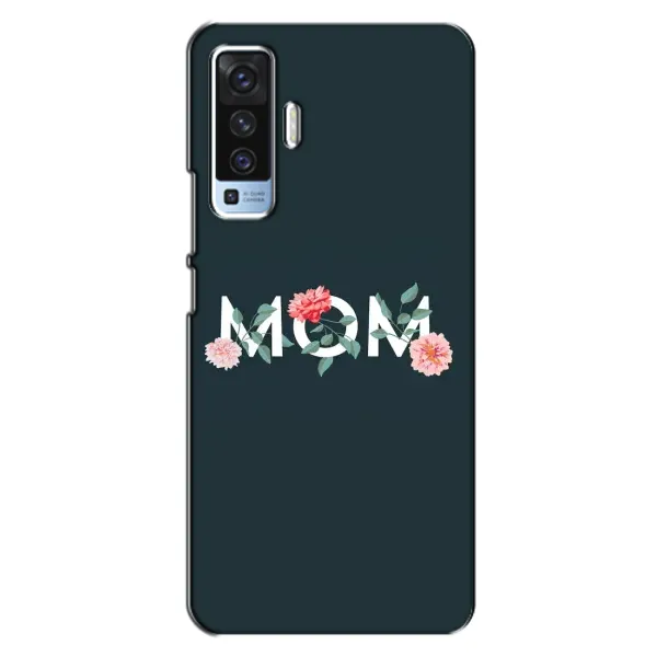 Чохол з принтом «Mom дизайн» для Vivo X50 Чохол з принтом «Mom дизайн» для Vivo X50