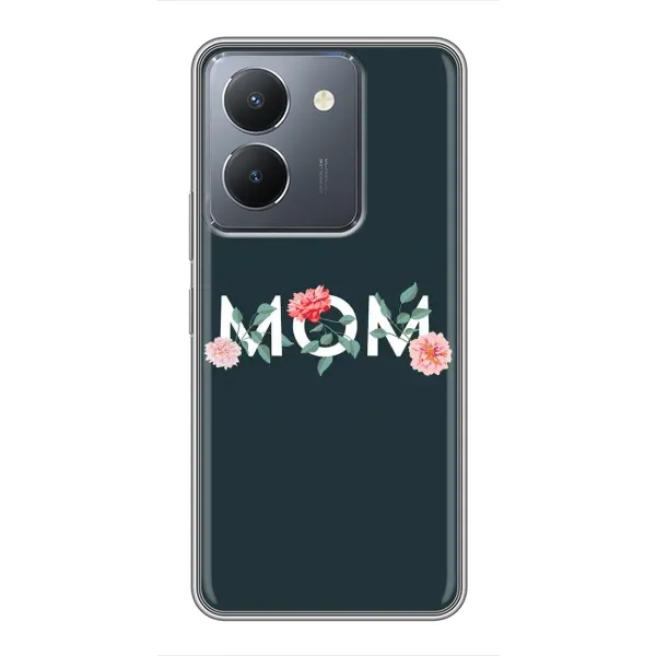 Чехол с принтом «Mom дизайн» для Vivo Y36 Чехол с принтом «Mom дизайн» для Vivo Y36