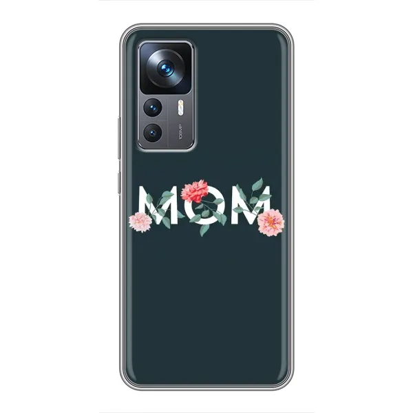 Чехол с принтом «Mom дизайн» для Xiaomi 12T