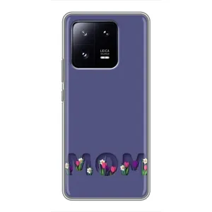 Чехлы для мамы на Xiaomi 13 Pro (Мама в цветах)