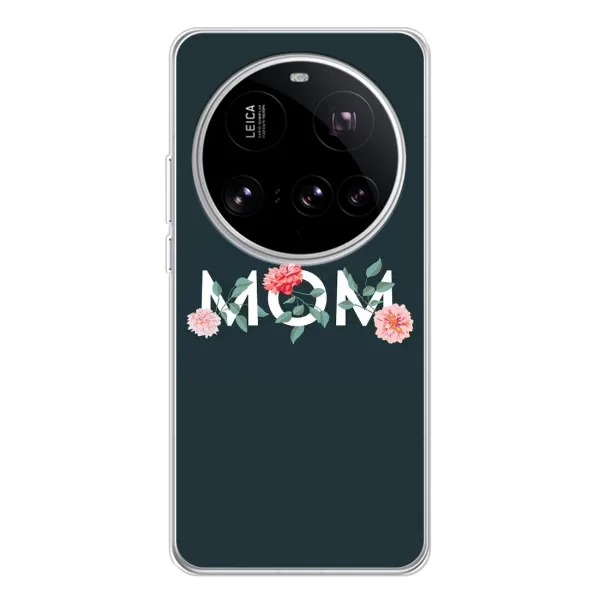 Чехол с принтом «Mom дизайн» для Xiaomi 15 Ultra