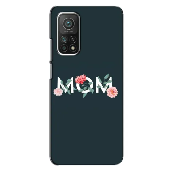Чохол з принтом «Mom дизайн» для Xiaomi Mi 10T Pro Чохол з принтом «Mom дизайн» для Xiaomi Mi 10T Pro