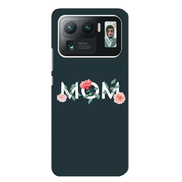 Чохол з принтом «Mom дизайн» для Xiaomi Mi 11 Ultra Чохол з принтом «Mom дизайн» для Xiaomi Mi 11 Ultra