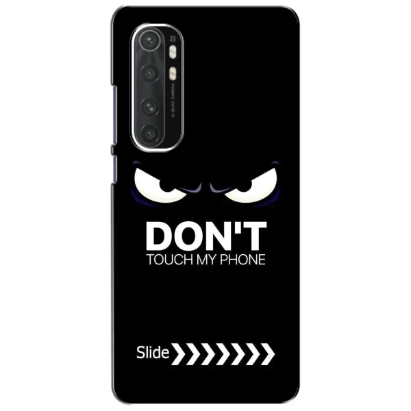 Чохол з принтом «Не чипай телефон» для Xiaomi Mi Note 10 Lite