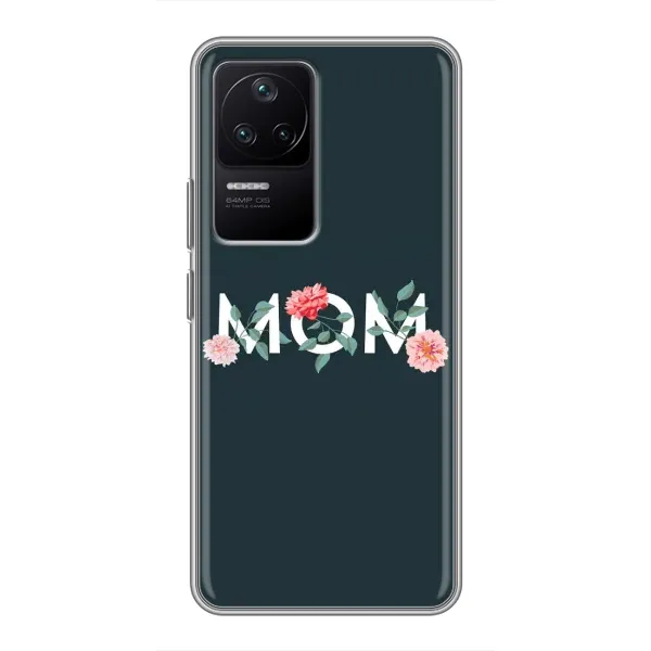 Чехол с принтом «Mom дизайн» для Xiaomi POCO F4 (5G) Чехол с принтом «Mom дизайн» для Xiaomi POCO F4 (5G)