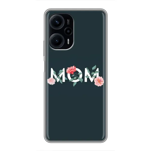Чехол с принтом «Mom дизайн» для Xiaomi POCO F5 Чехол с принтом «Mom дизайн» для Xiaomi POCO F5