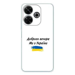 Чехлы Доброго вечора, ми за України для Сяоми Редми 13 (AlphaPrint) (С Украины)