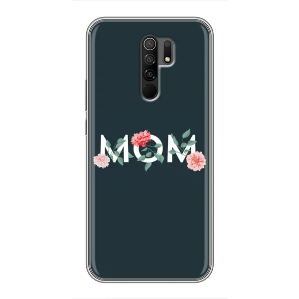 Чохол з принтом «Mom дизайн» для Xiaomi Redmi 9 Чохол з принтом «Mom дизайн» для Xiaomi Redmi 9