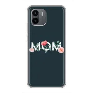 Чохли для мами на Xiaomi Redmi A1 (Mom дизайн)