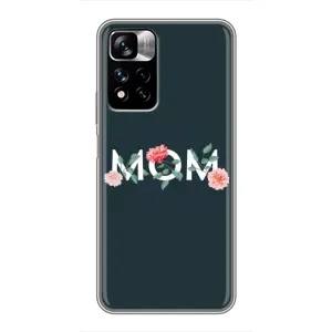 Чохли для мами на Xiaomi Redmi Note 11 Pro Plus (Mom дизайн)